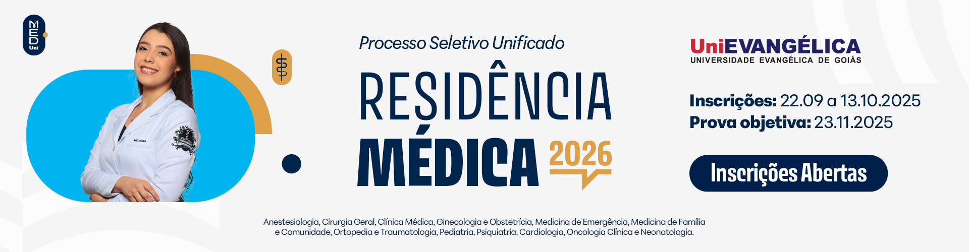 Processo Seletivo Unificado de <wbr>Residência Médica de Goiás  - 2025