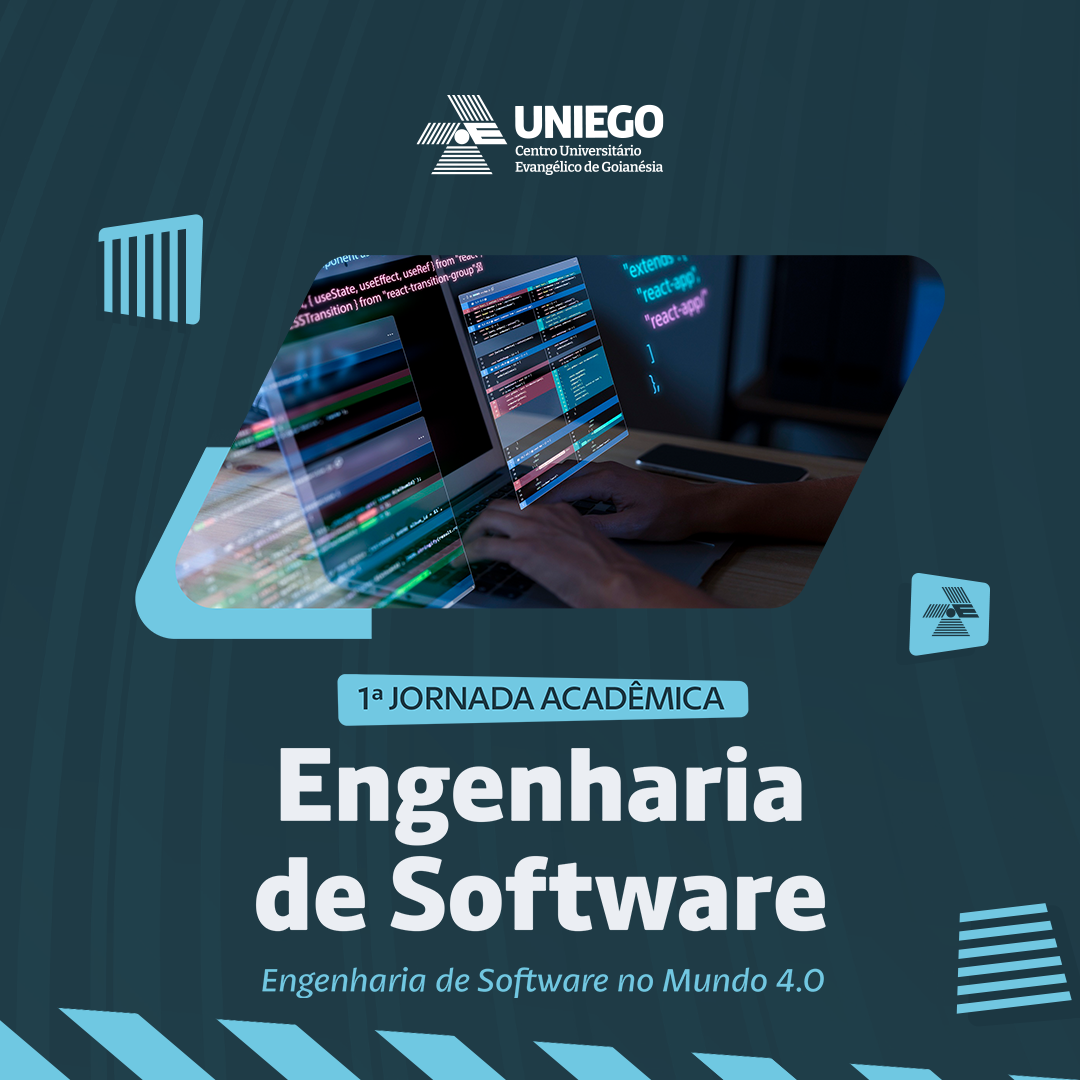 1ª Jornada Acadêmica de Engenharia de Software - 27 a 30 de abril :: UNIEGO
